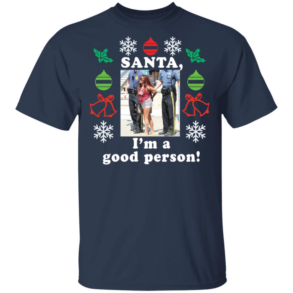 Snooki Santai’M A Good Person Christmas Sweater Snooki Santai’M A Good Person Christmas Sweater