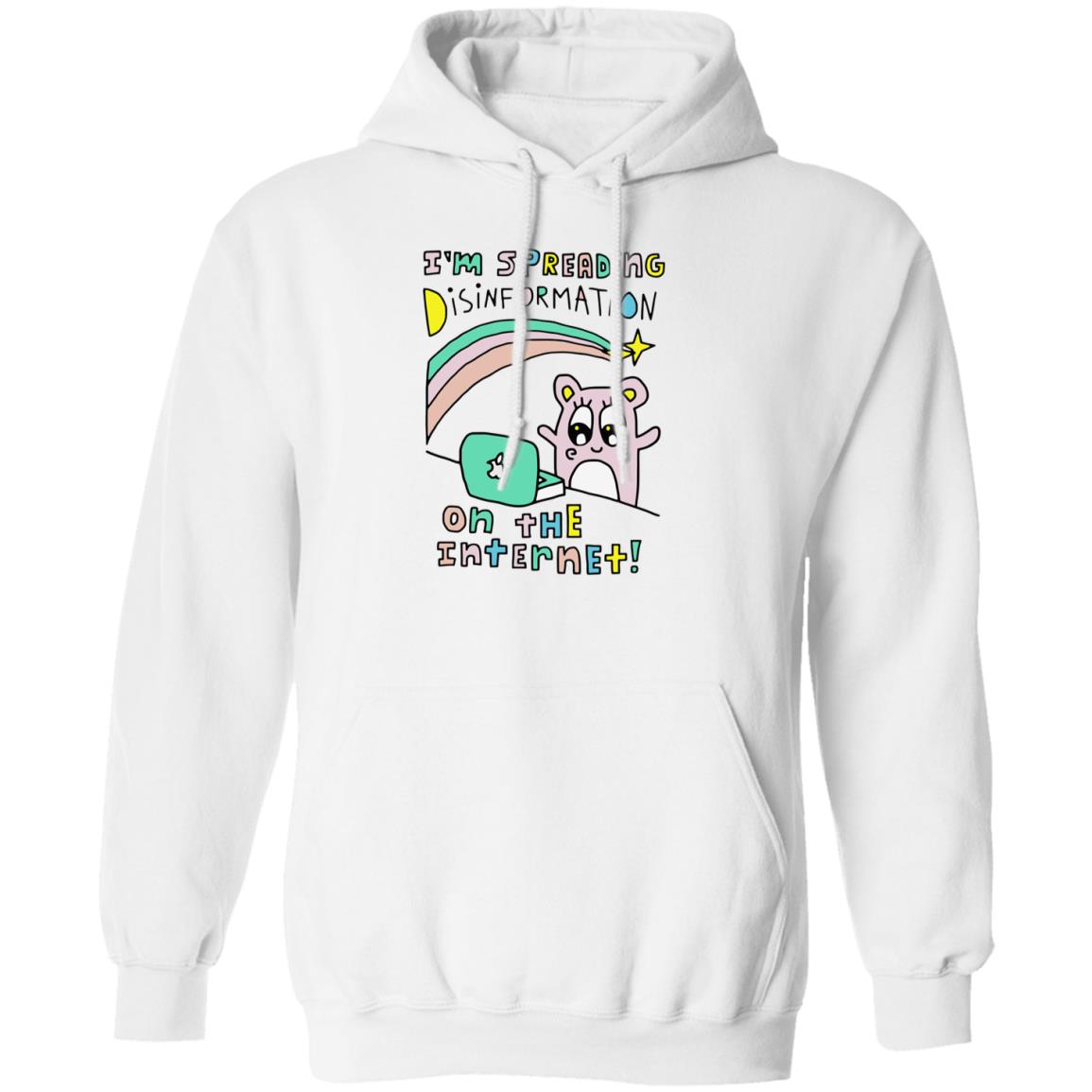 I’M Spreading Disinformation On The Internet T-Shirt I’M Spreading Disinformation On The Internet T-Shirt