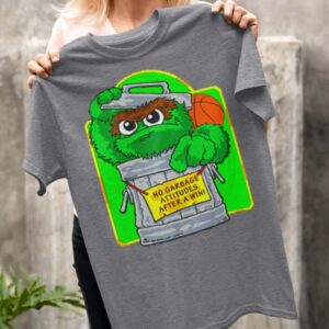 Eric Musselman No Garbage Attitudes After A Win Shirt