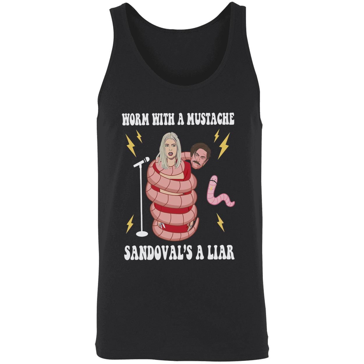 Worm With A Mustache Sandoval’S A Liar Shirt Worm With A Mustache Sandoval’S A Liar Shirt