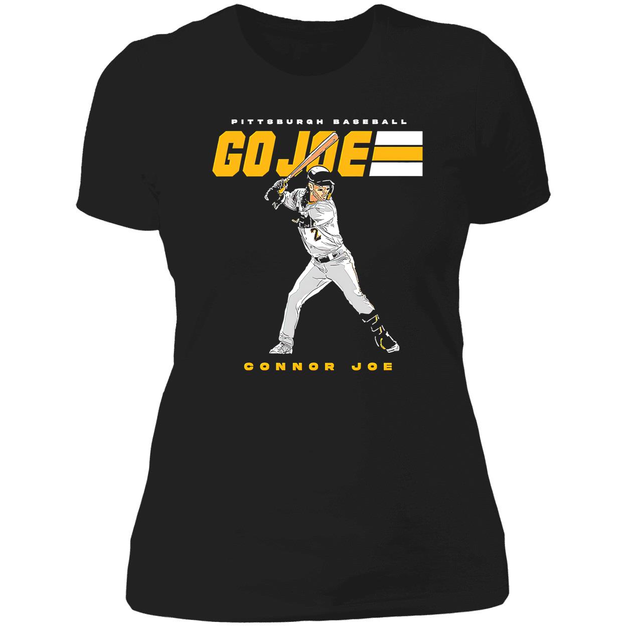 Connor Joe Pittsburgh Pirates Go Joe Shirt Connor Joe Pittsburgh Pirates Go Joe Shirt