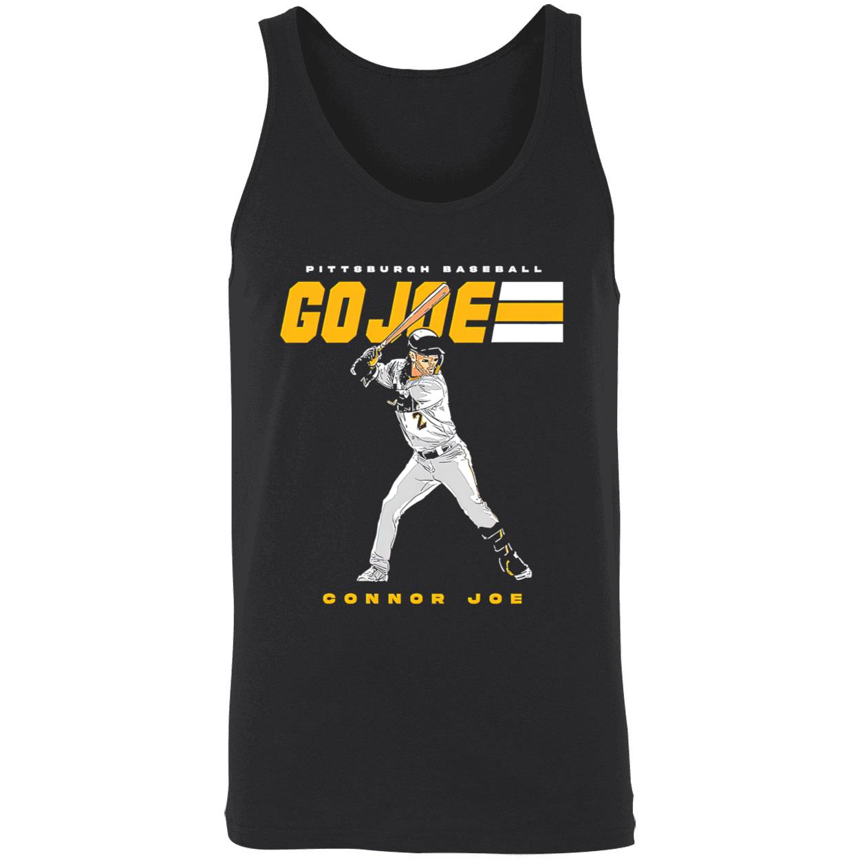 Connor Joe Pittsburgh Pirates Go Joe Shirt Connor Joe Pittsburgh Pirates Go Joe Shirt