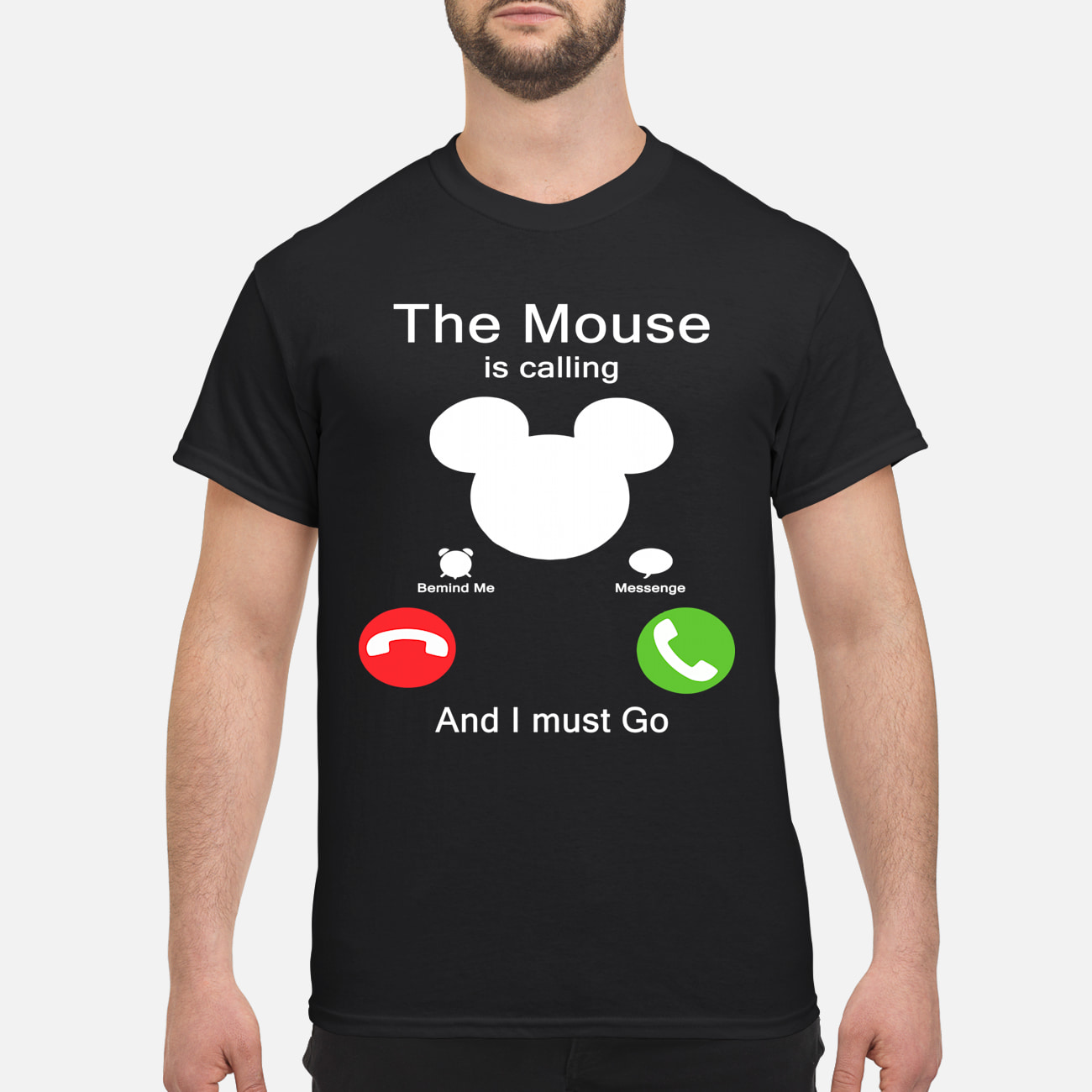 The Mouse Is Calling And I Must Go Shirt The Mouse Is Calling And I Must Go Shirt