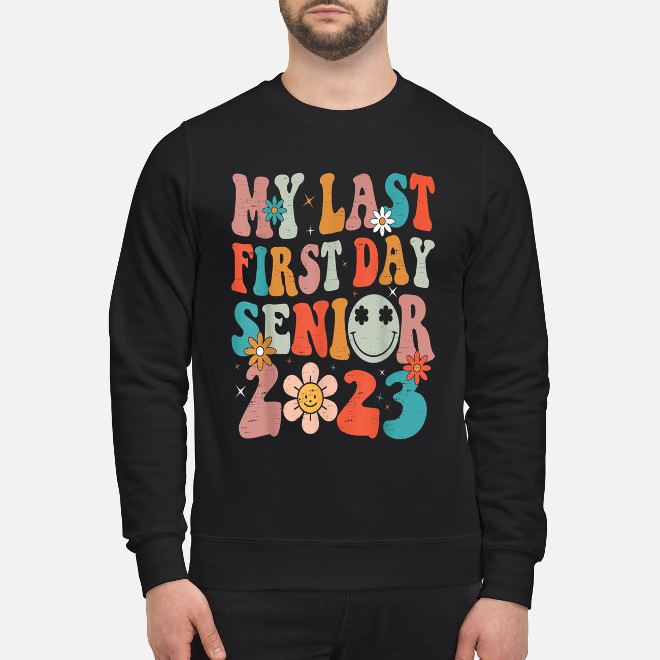 My Last First Day Senior 2023 Shirt My Last First Day Senior 2023 Shirt