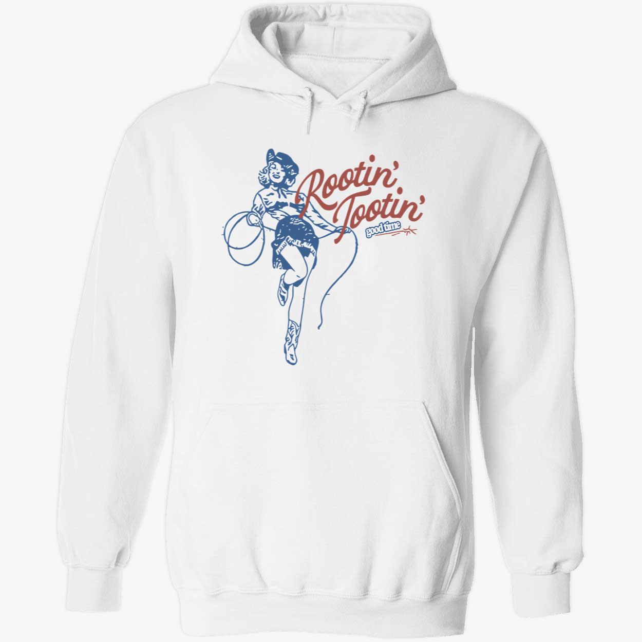 Rootin Tootin Good Time Shirt Rootin Tootin Good Time Shirt