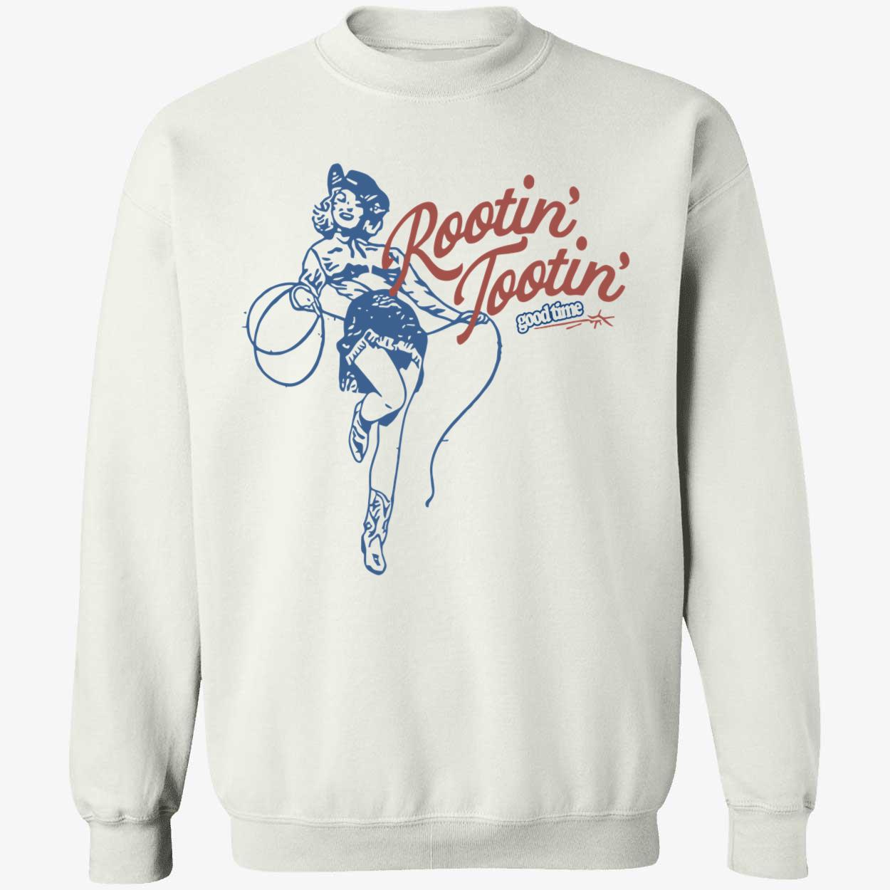 Rootin Tootin Good Time Shirt Rootin Tootin Good Time Shirt
