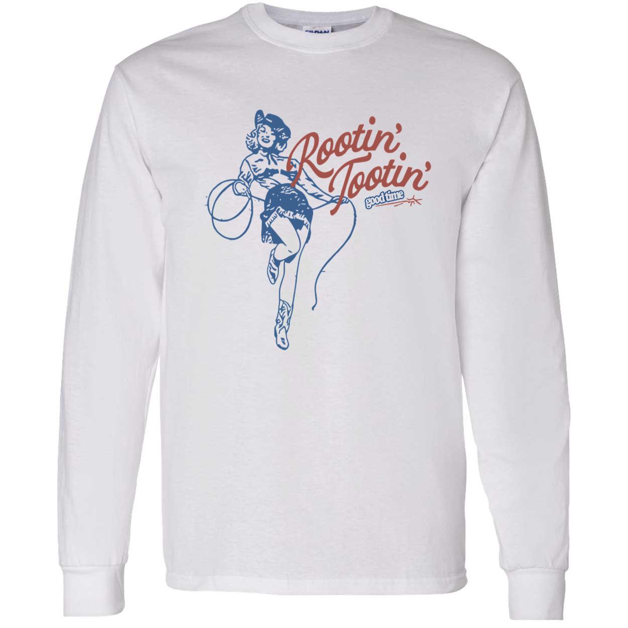 Rootin Tootin Good Time Shirt Rootin Tootin Good Time Shirt