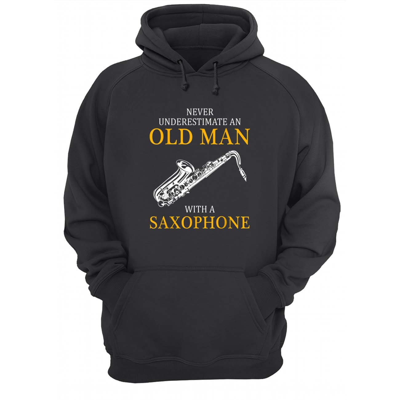 Never Underestimate An Old Man With A Saxophone Shirt Never Underestimate An Old Man With A Saxophone Shirt