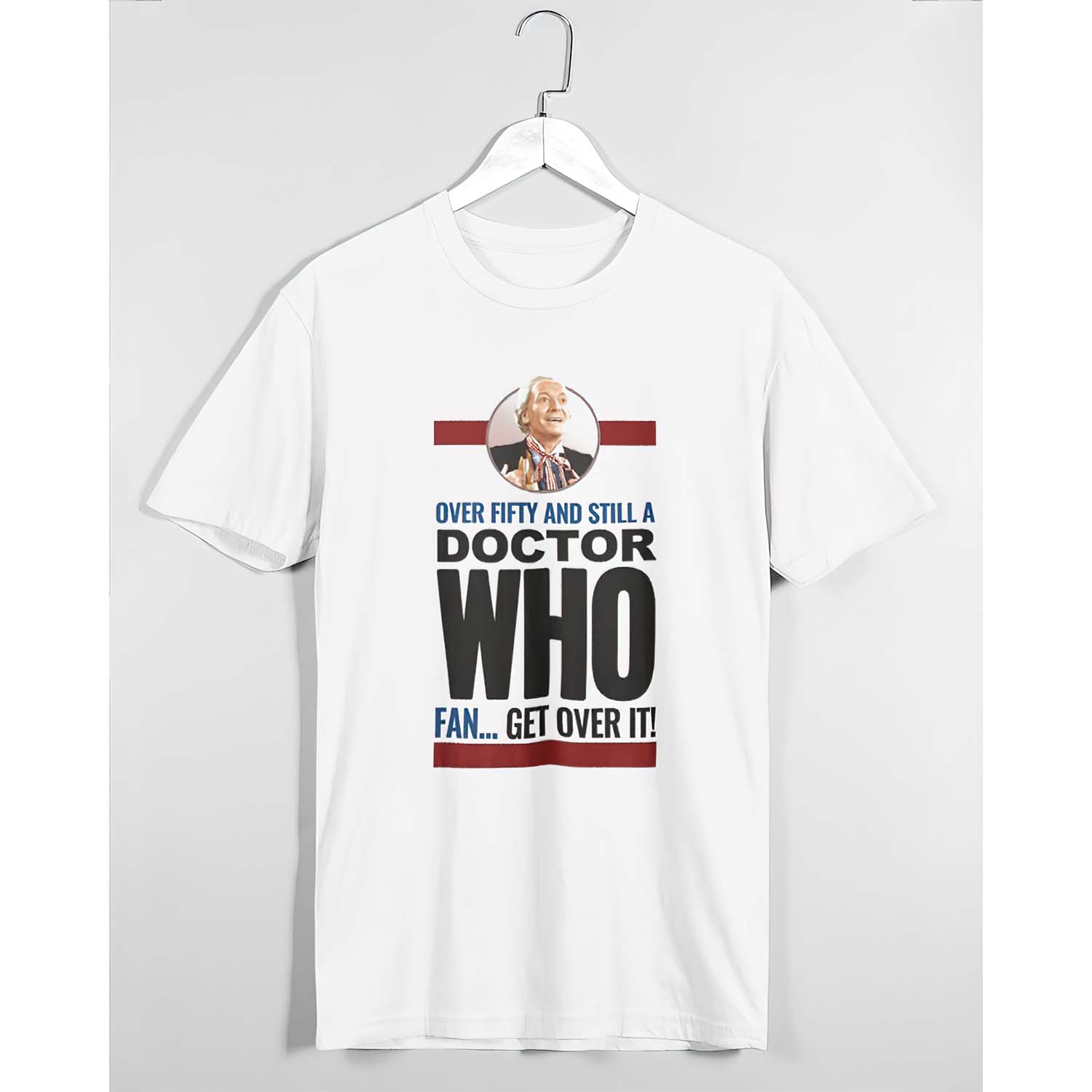 Over Fifty And Still A Doctor Who Fan Get Over It Shirt Over Fifty And Still A Doctor Who Fan Get Over It Shirt