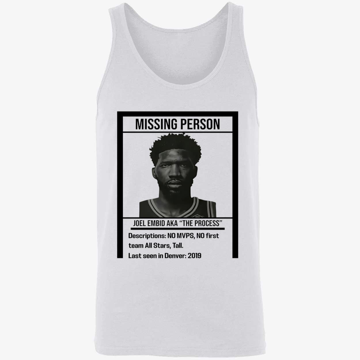 Missing Person Joel Embid Aka The Process Shirt Missing Person Joel Embid Aka The Process Shirt