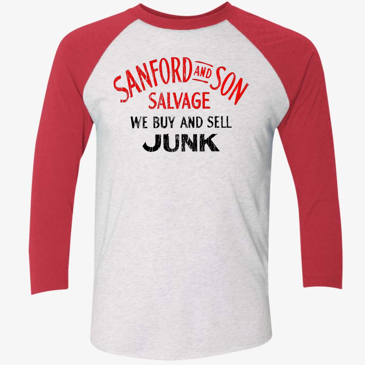 Sanford And Son Salvage Be Buy And Sell Junk Shirt Sanford And Son Salvage Be Buy And Sell Junk Shirt