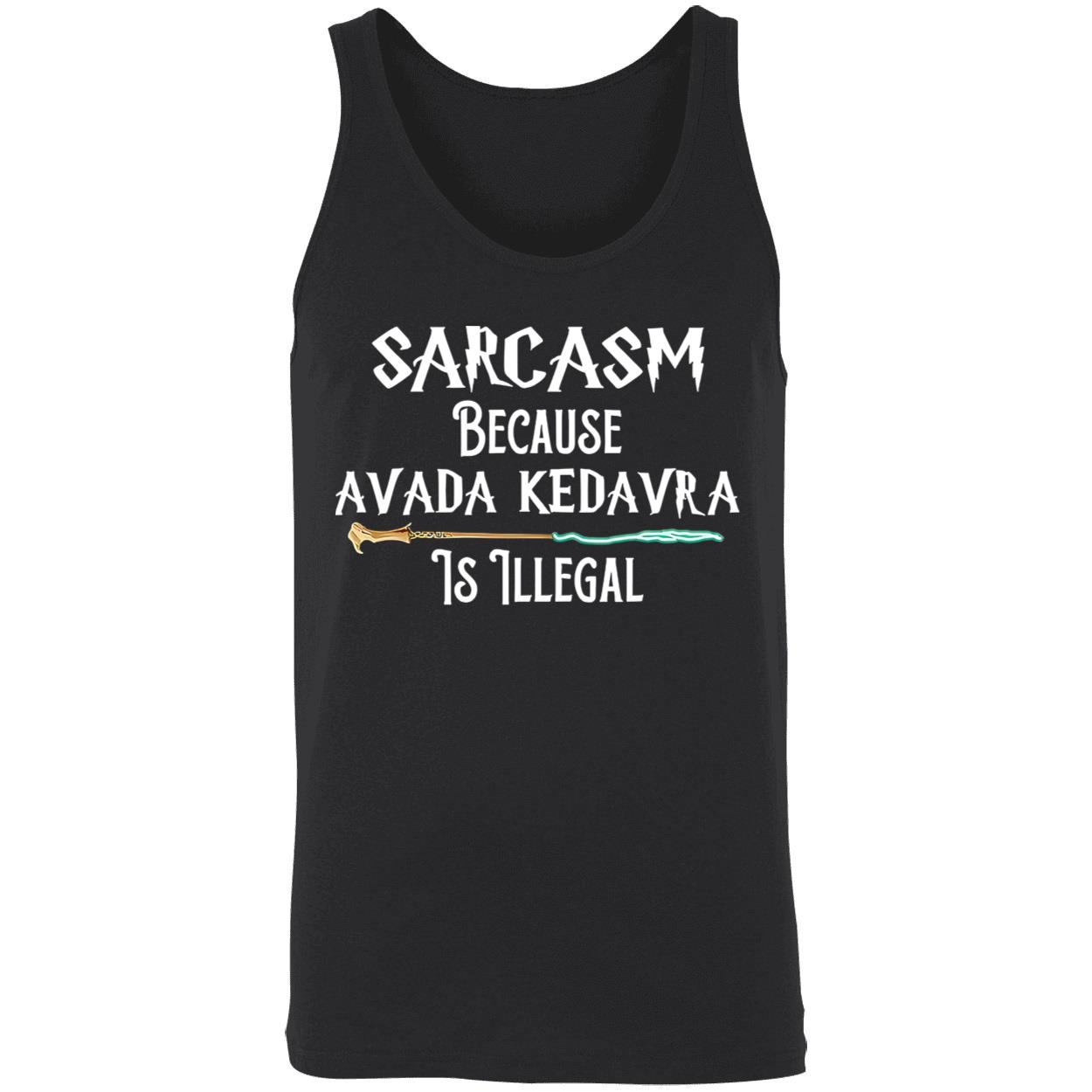 Harry Potter Sarcasm Because Avada Kedavra Is Illegal Shirt Harry Potter Sarcasm Because Avada Kedavra Is Illegal Shirt