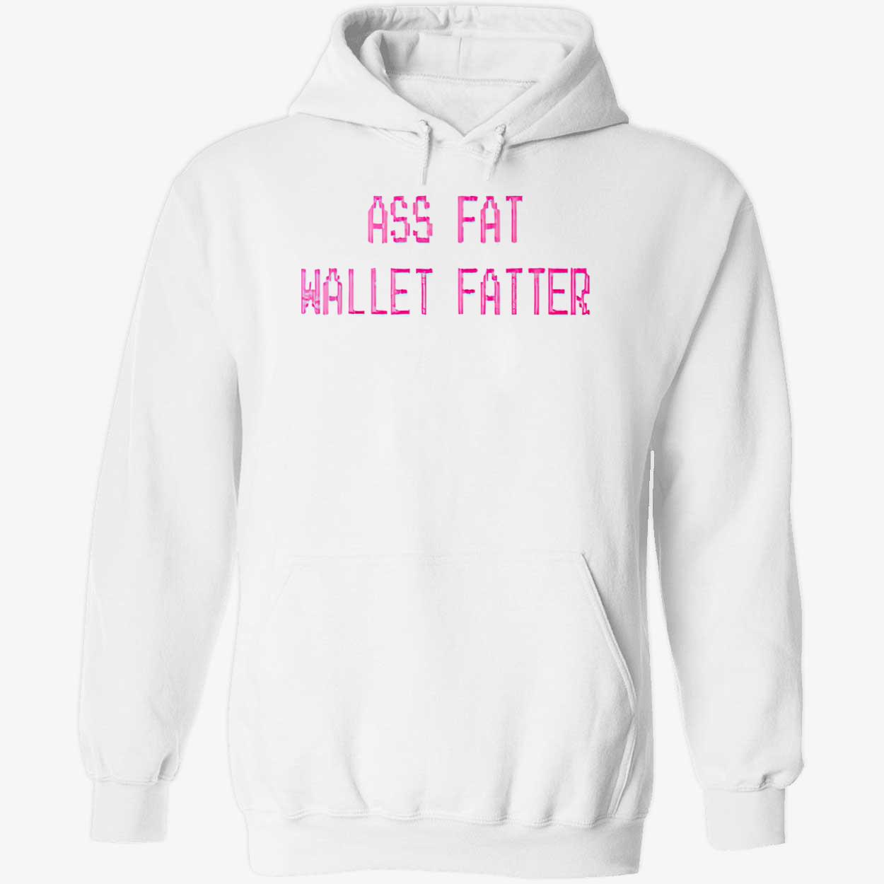 A*S Fat Wallet Fatter Shirt A*S Fat Wallet Fatter Shirt