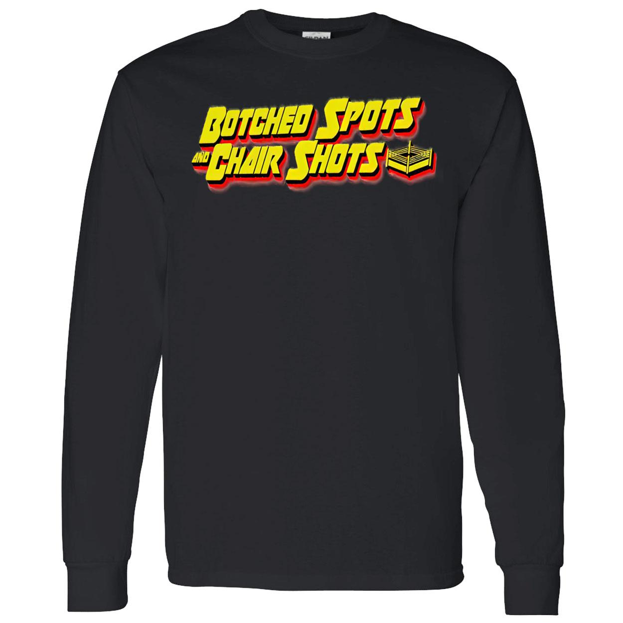 Botched Spots And Chair Shots Shirt Botched Spots And Chair Shots Shirt