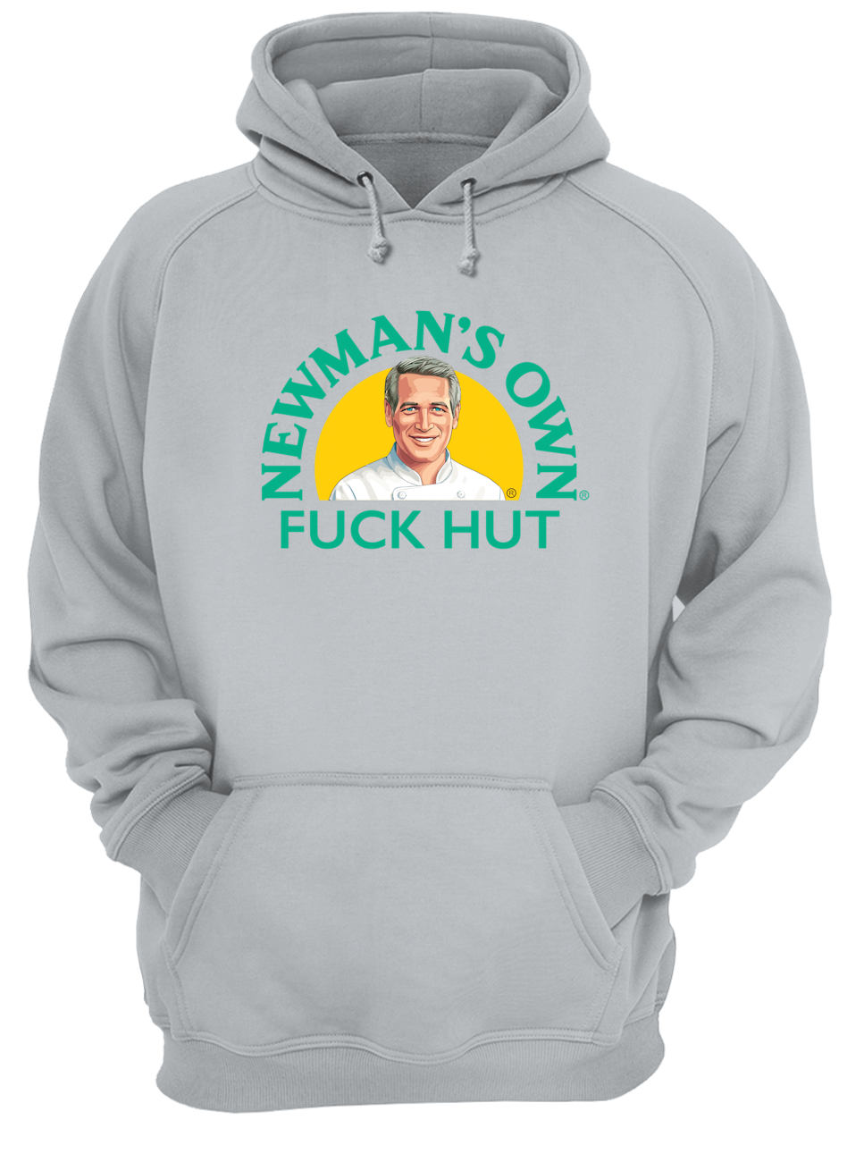 Newman’S Own F*Ck Hut Shirt Newman’S Own F*Ck Hut Shirt