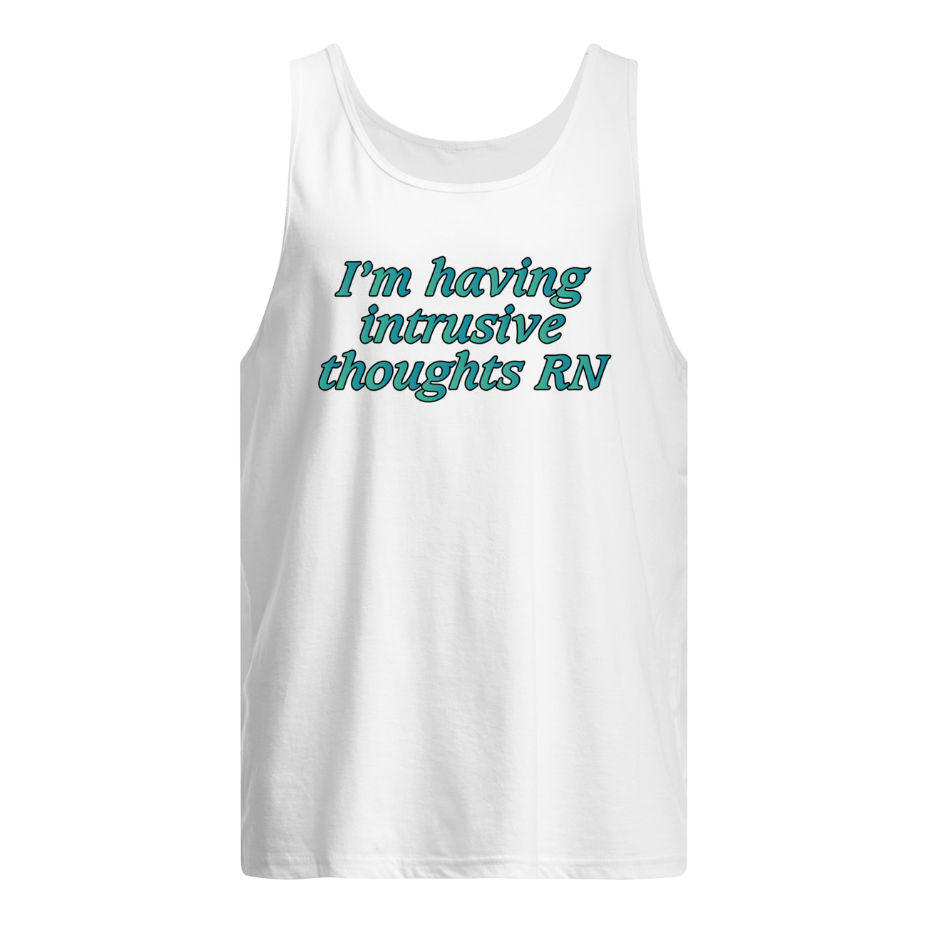 I’M Having Intrusive Thoughts Rn Shirt I’M Having Intrusive Thoughts Rn Shirt