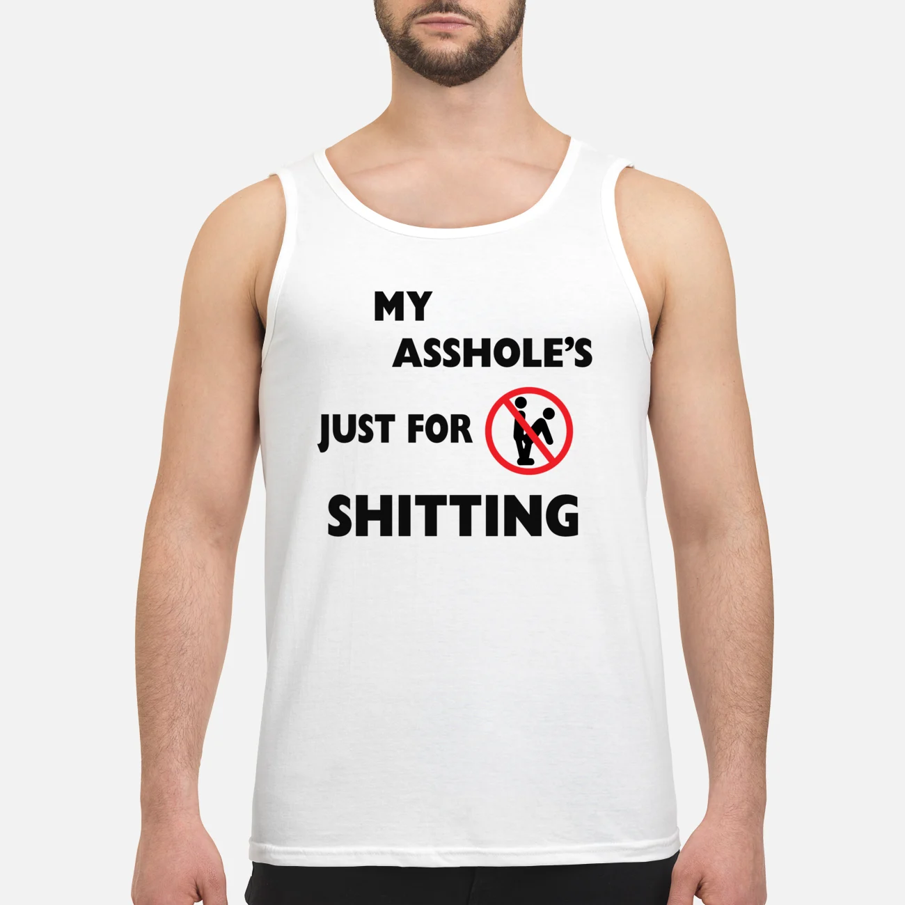 My As*Hole’S Just For Shitting Shirt My As*Hole’S Just For Shitting Shirt