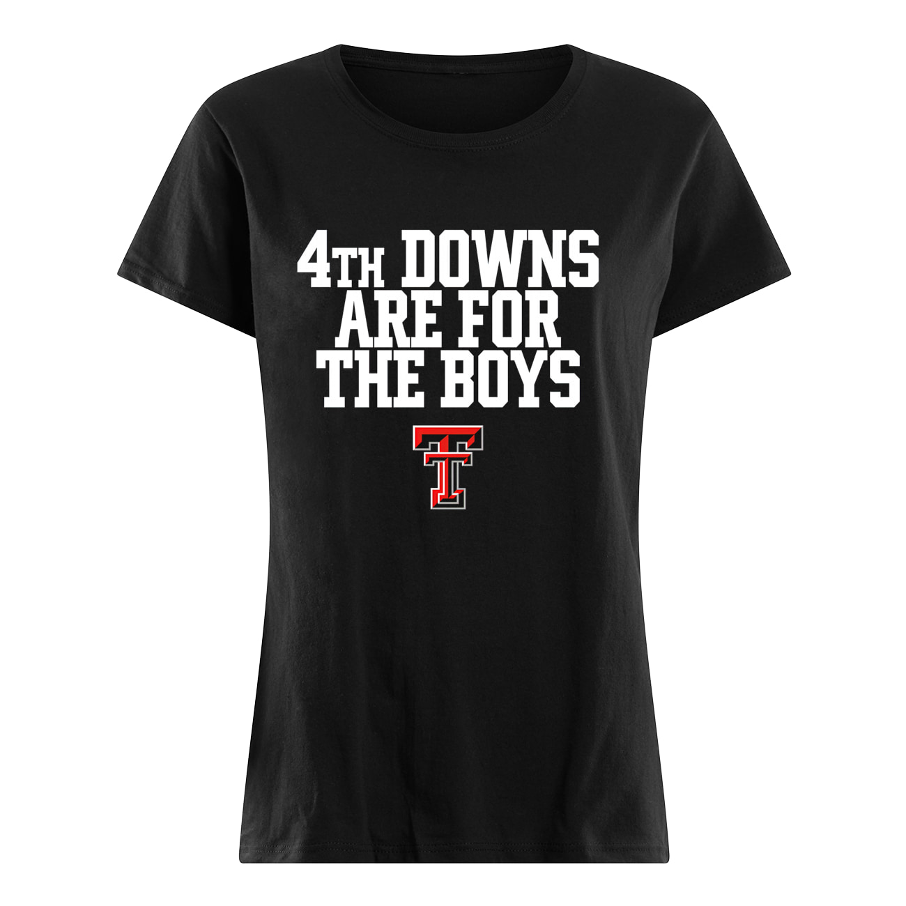 4Th Downs Are For The Boys Shirt 4Th Downs Are For The Boys Shirt
