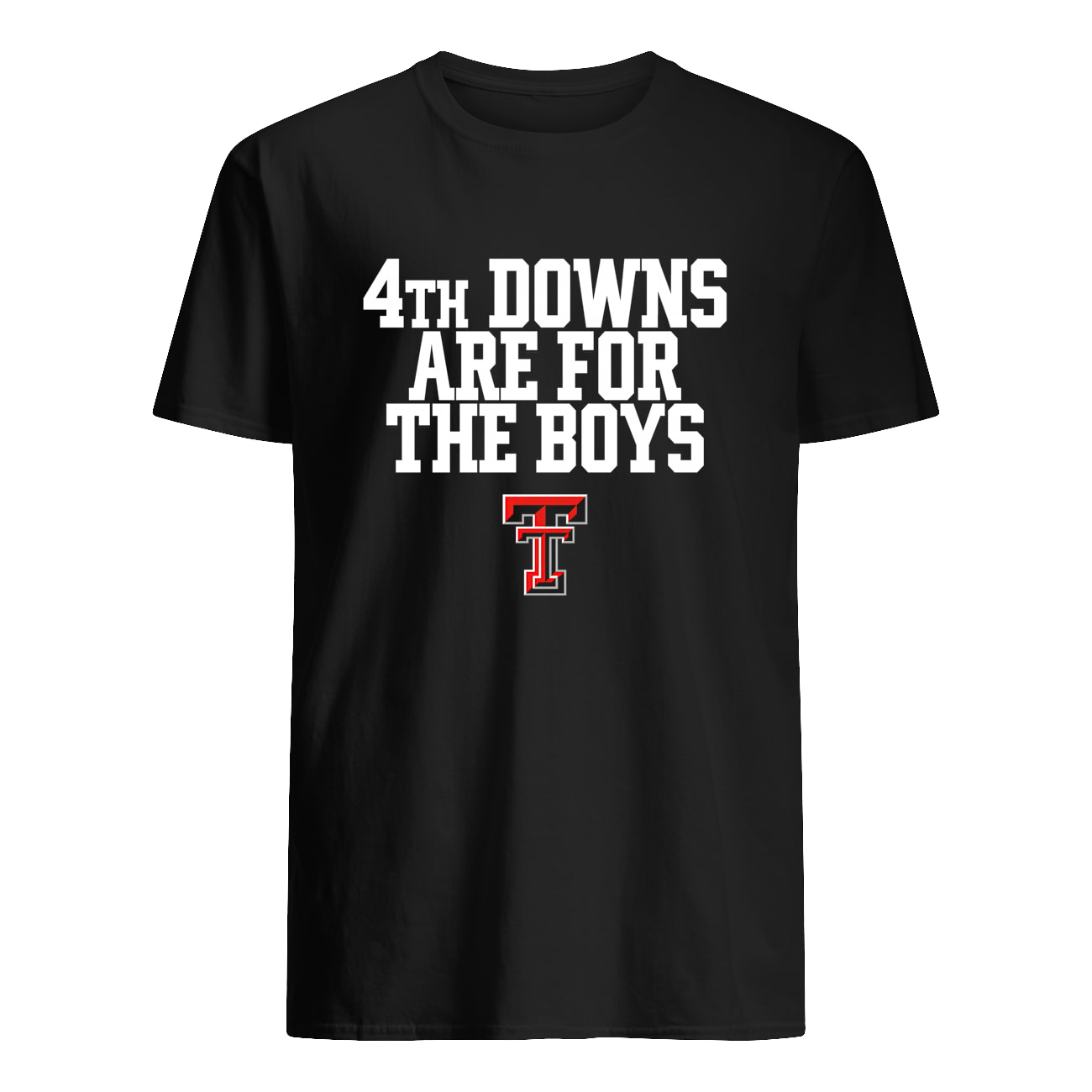 4Th Downs Are For The Boys Shirt 4Th Downs Are For The Boys Shirt