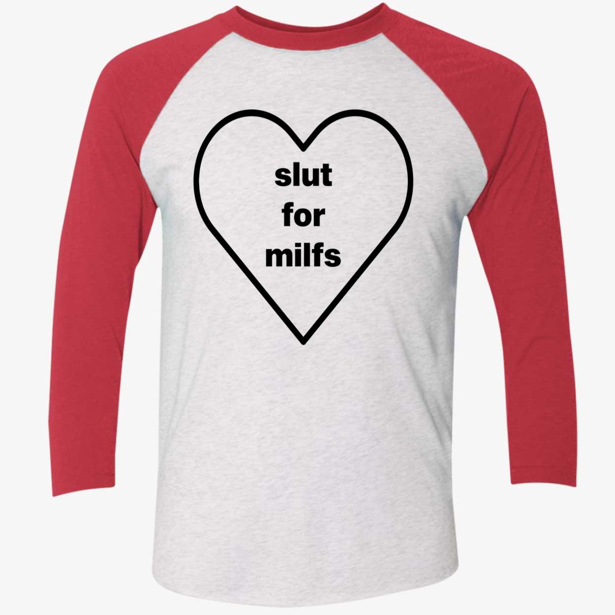 Sl*T For Milfs Shirt Sl*T For Milfs Shirt