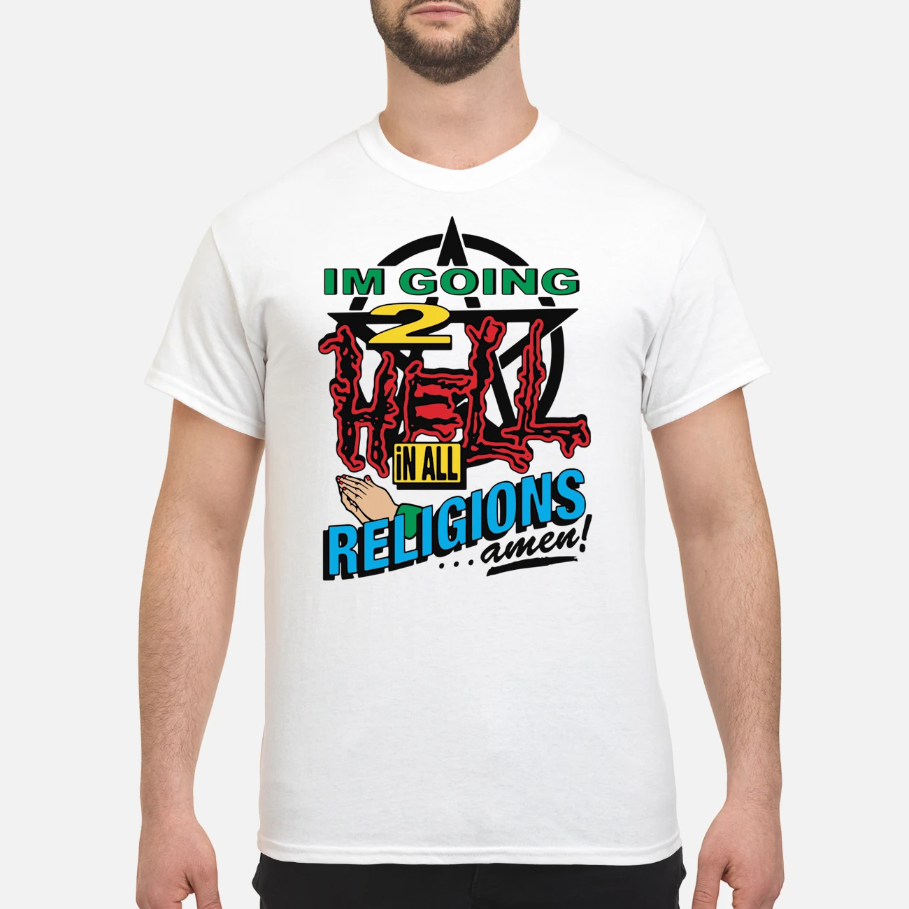 I’M Going 2 In All Religions Amen Shirt I’M Going 2 In All Religions Amen Shirt