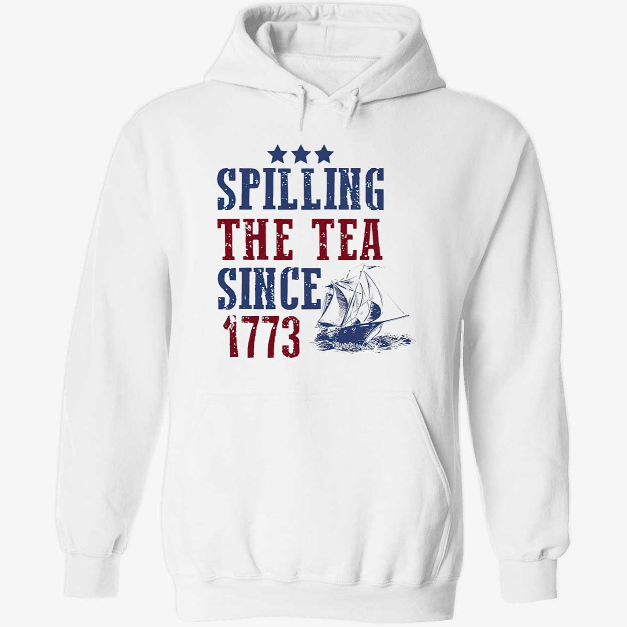 Spilling The Tea Since 1773 Shirt Spilling The Tea Since 1773 Shirt
