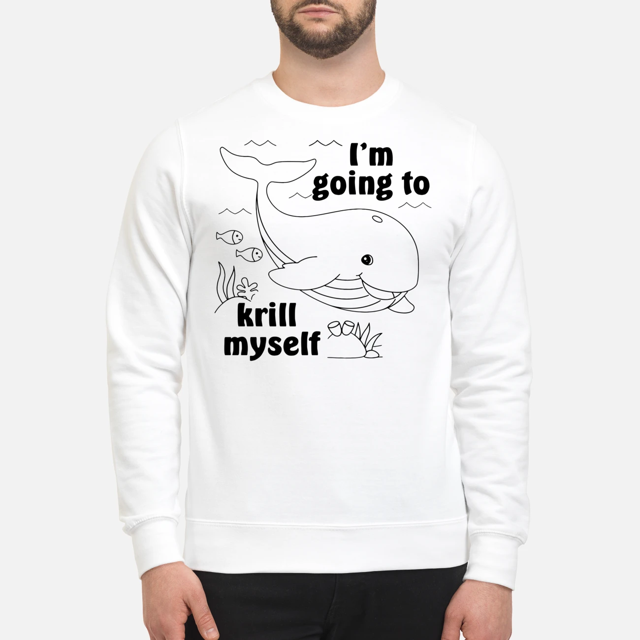 I’M Going To Krill Myself Shirt I’M Going To Krill Myself Shirt