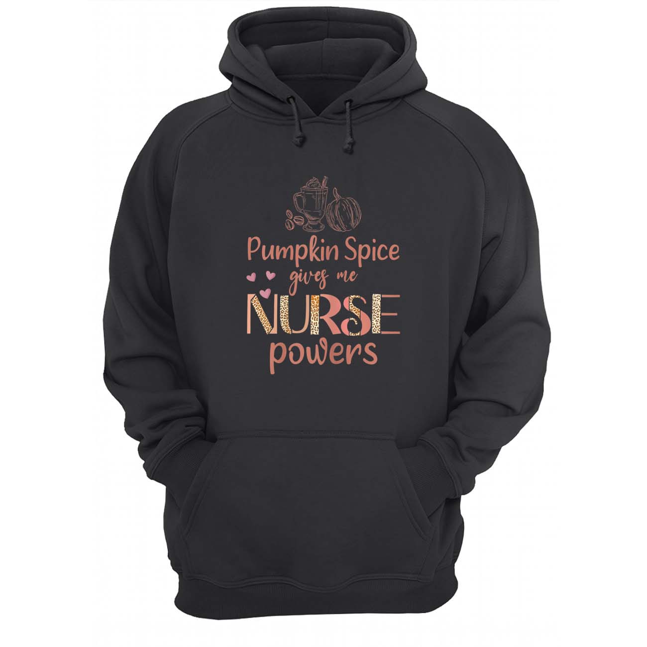 Pumpkin Spice Gives Me Nurse Powers Shirt Pumpkin Spice Gives Me Nurse Powers Shirt