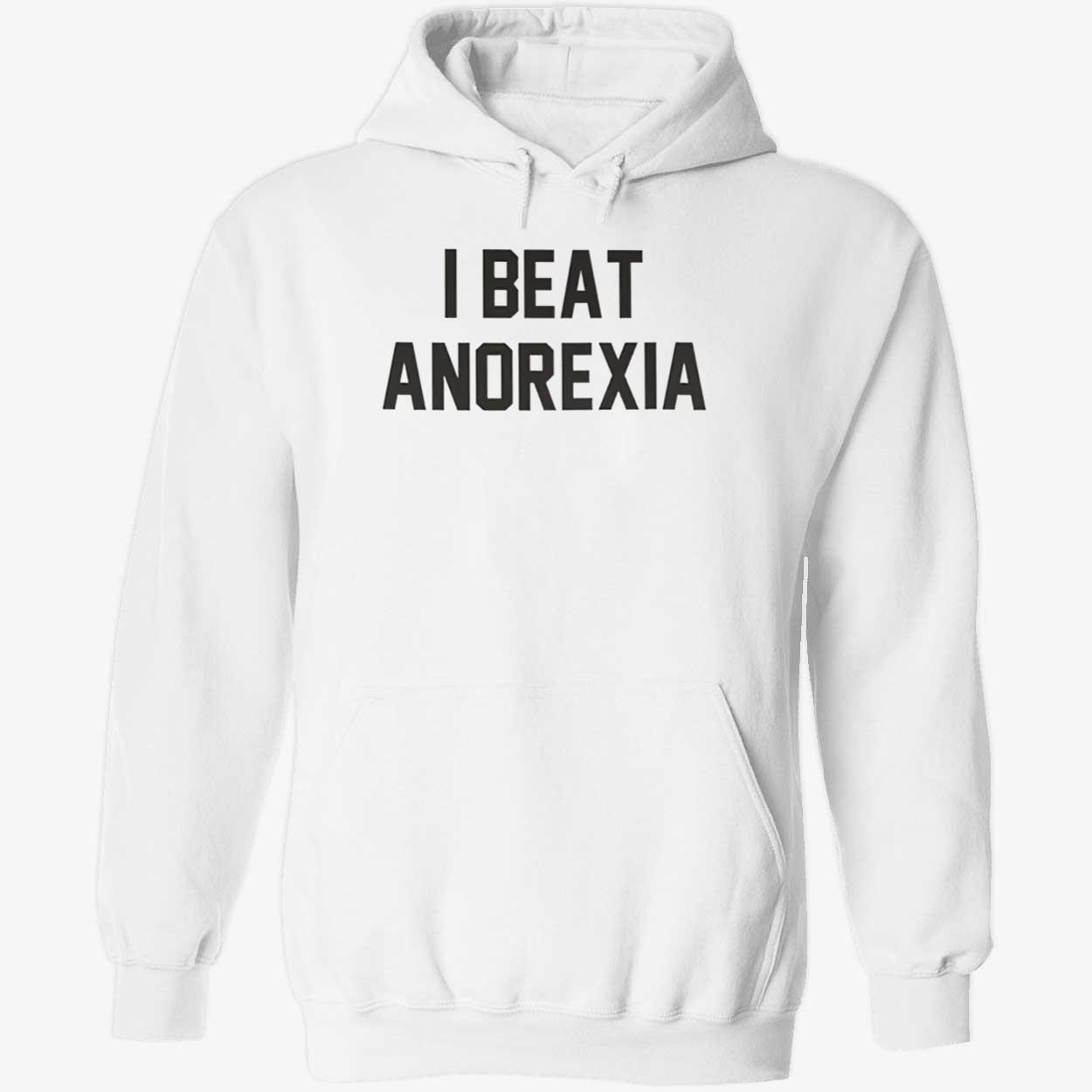 I Beat Anorexia T-Shirt I Beat Anorexia T-Shirt