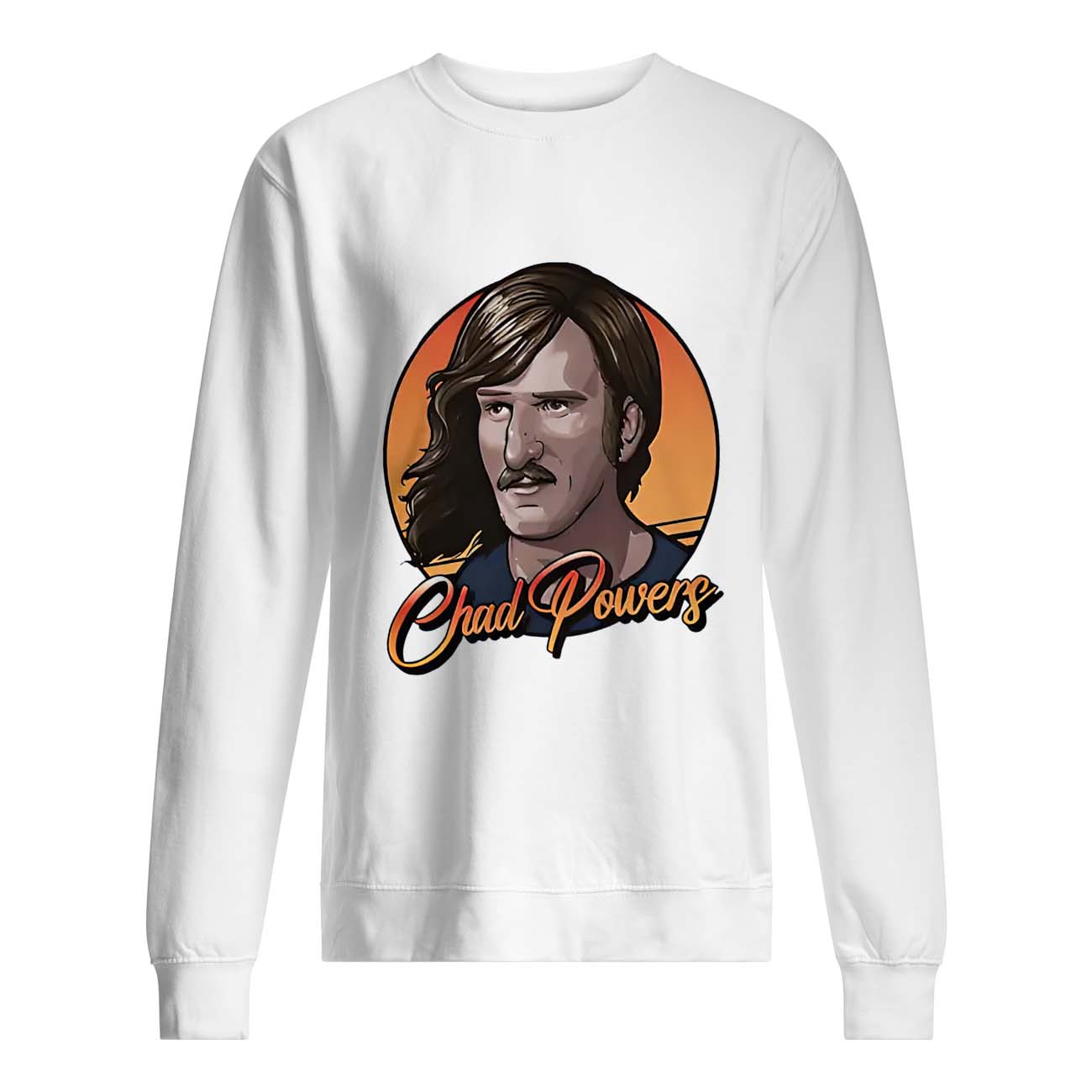 Chad Power Shirt Chad Power Shirt