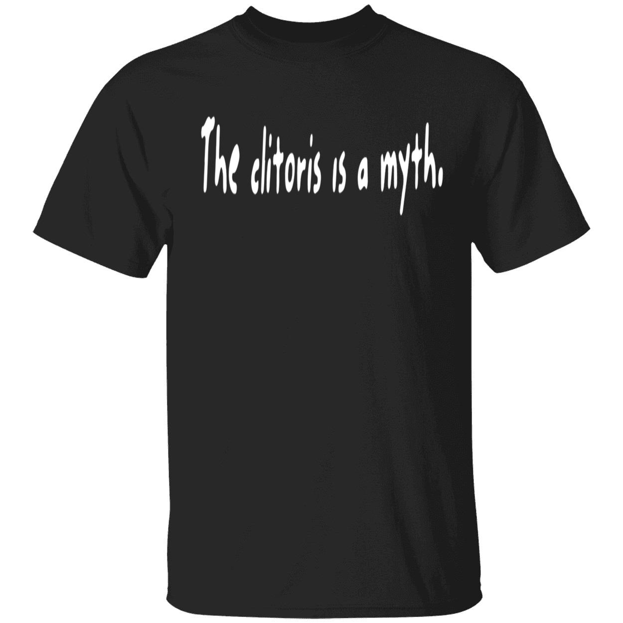 The Cl*Toris Is A Myth Shirt The Cl*Toris Is A Myth Shirt