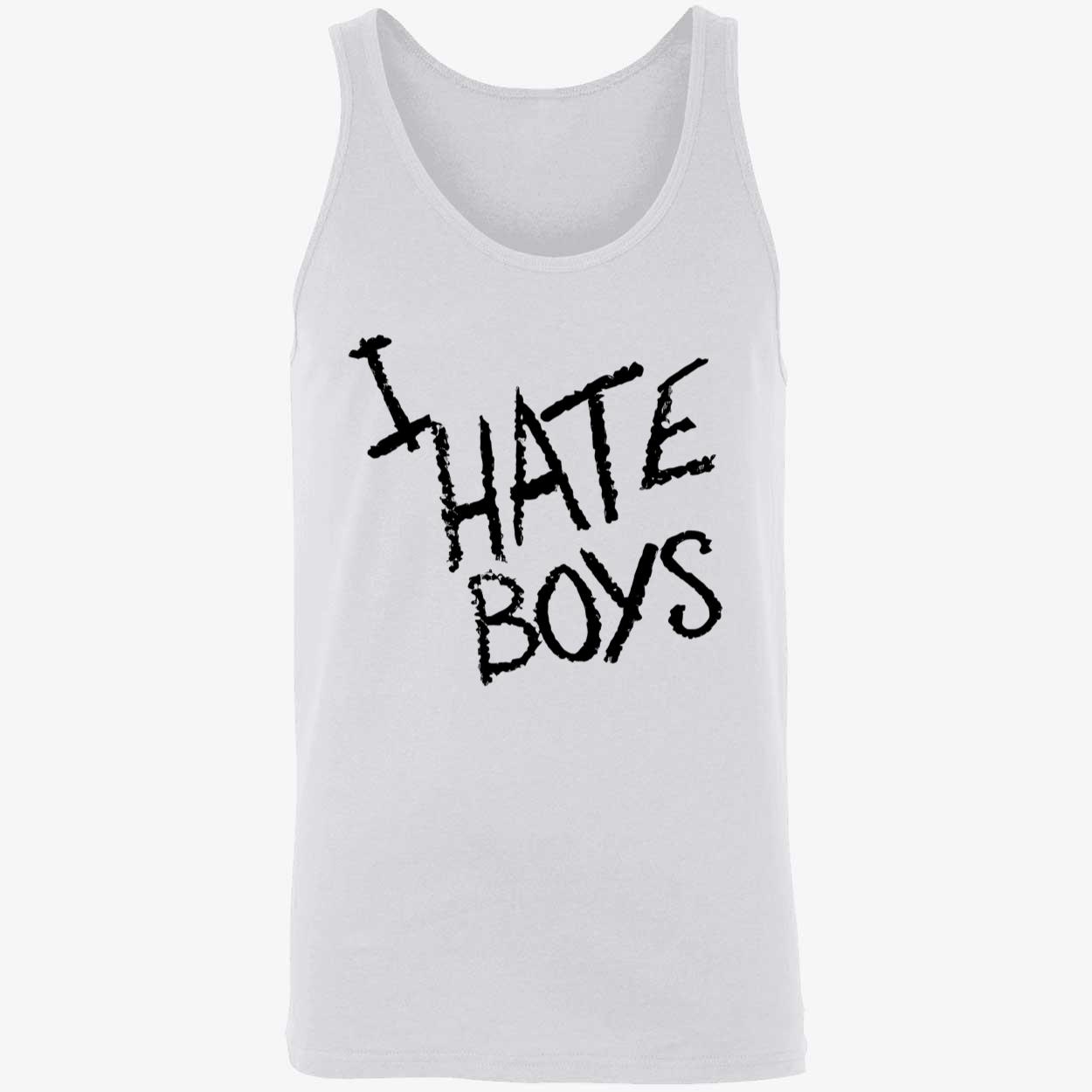 I Hate Boys Shirt I Hate Boys Shirt