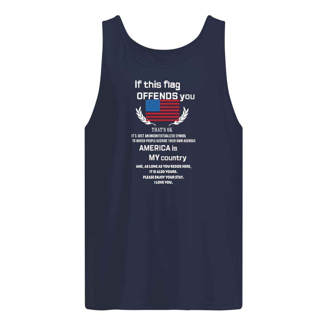 If This Flag Offends You That’S Ok Shirt If This Flag Offends You That’S Ok Shirt
