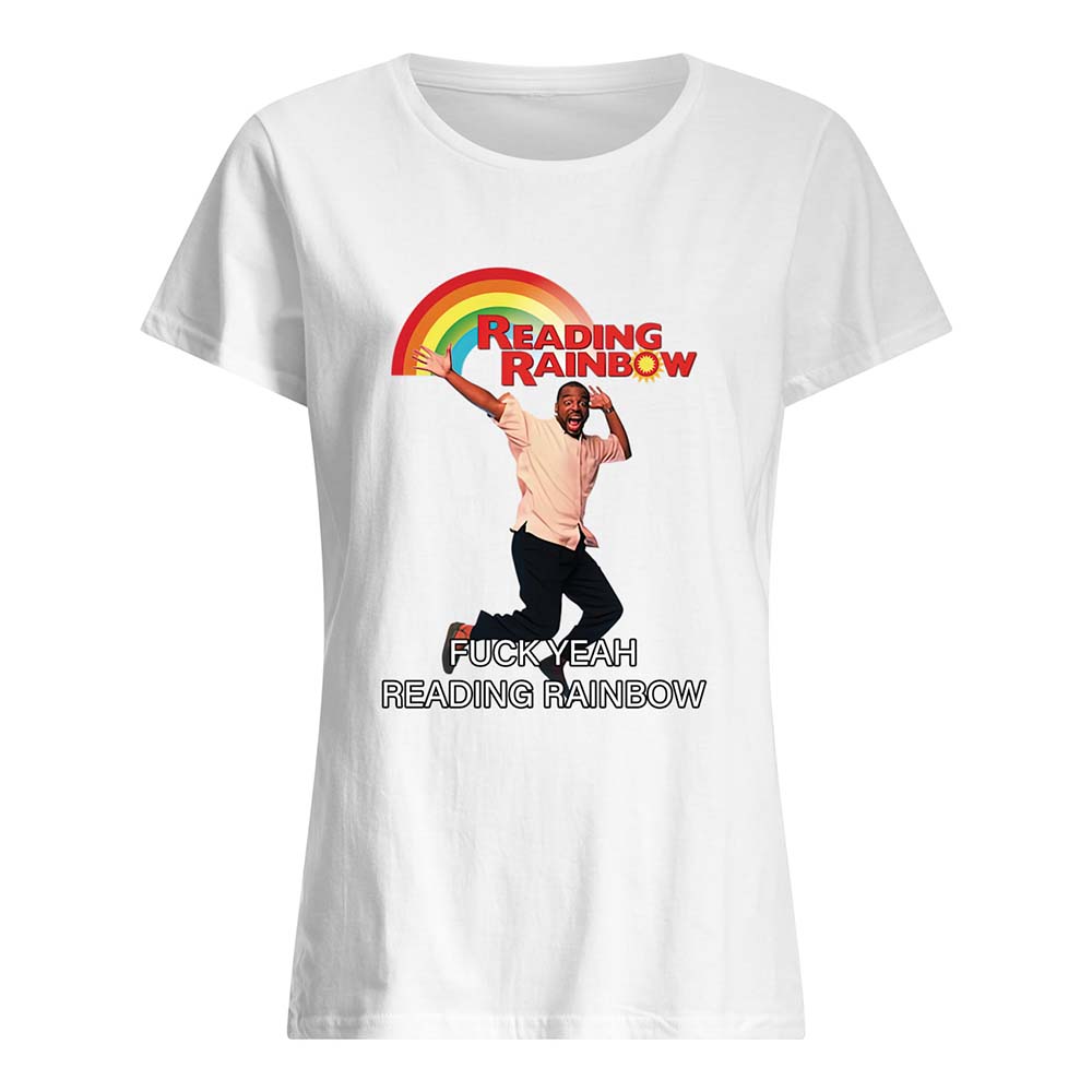 Reading Rainbow F*Ck Yeah Reading Rainbow Shirt Reading Rainbow F*Ck Yeah Reading Rainbow Shirt