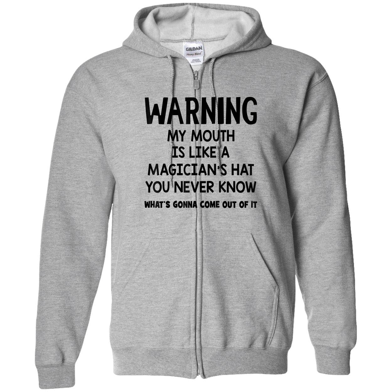 Warning My Mouth Is Like A Magician’S Hat You Never Know Shirt Warning My Mouth Is Like A Magician’S Hat You Never Know Shirt