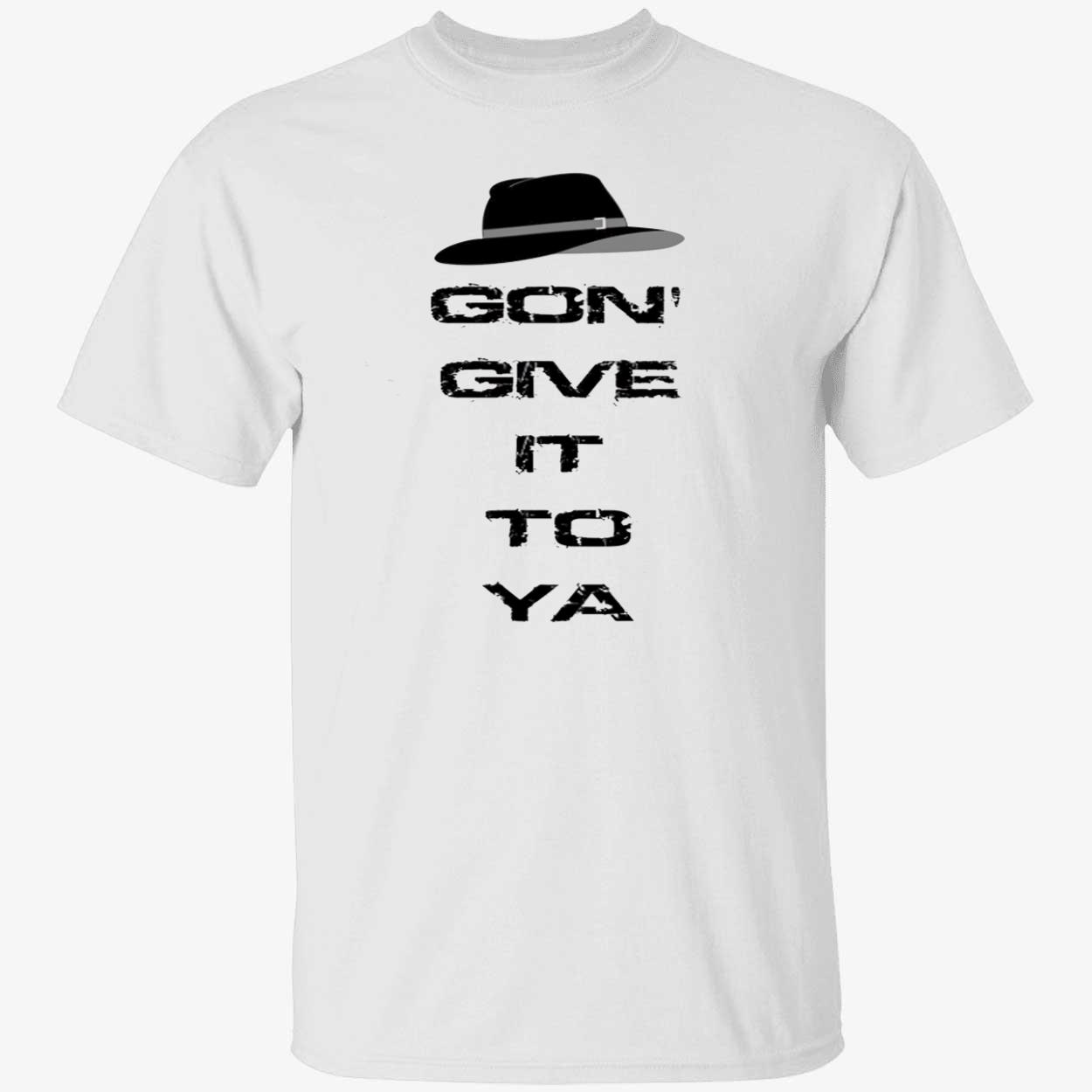 X-Gon Give It To Ya Shirt X-Gon Give It To Ya Shirt