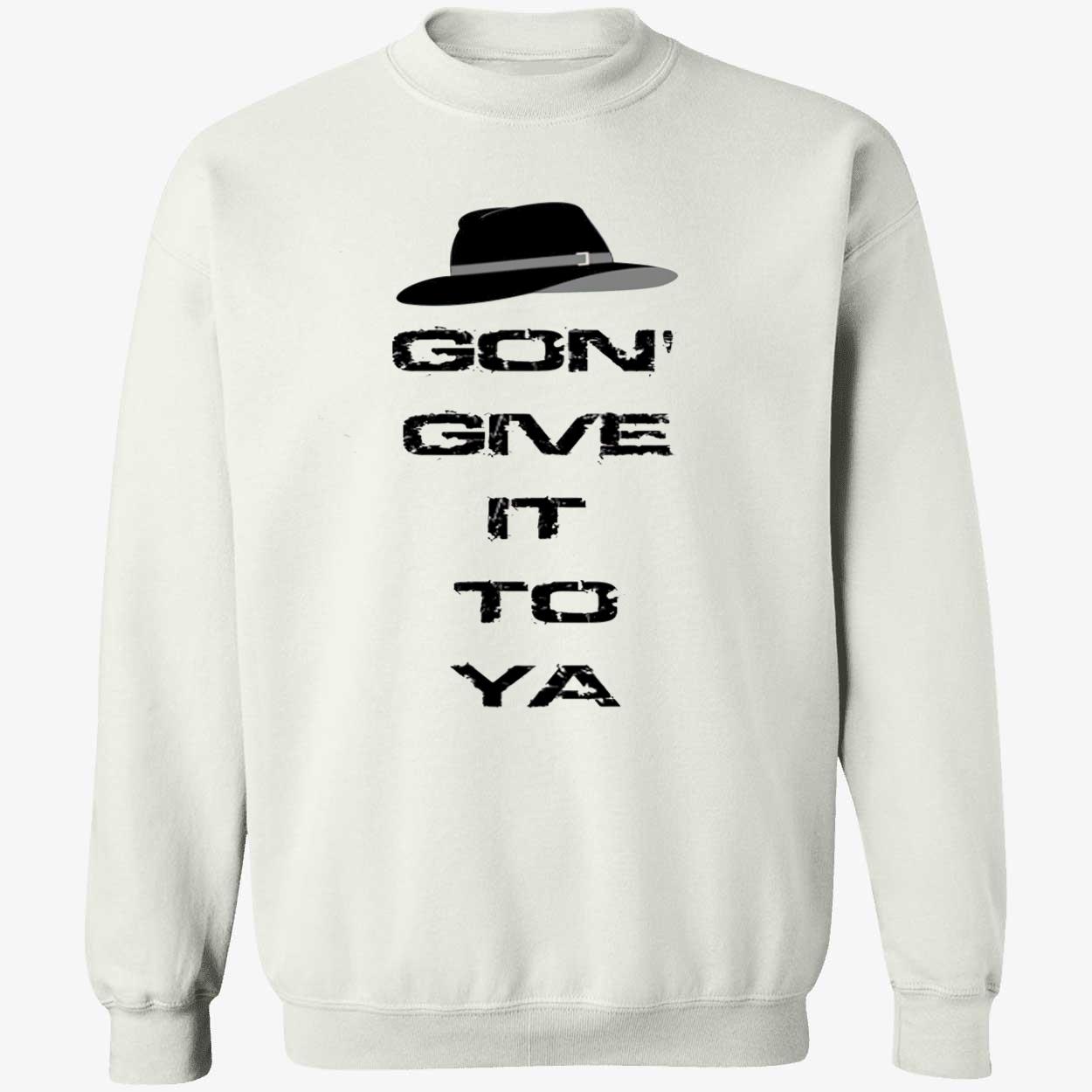 X-Gon Give It To Ya Shirt X-Gon Give It To Ya Shirt