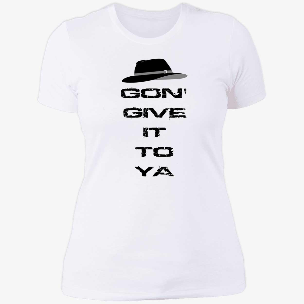 X-Gon Give It To Ya Shirt X-Gon Give It To Ya Shirt