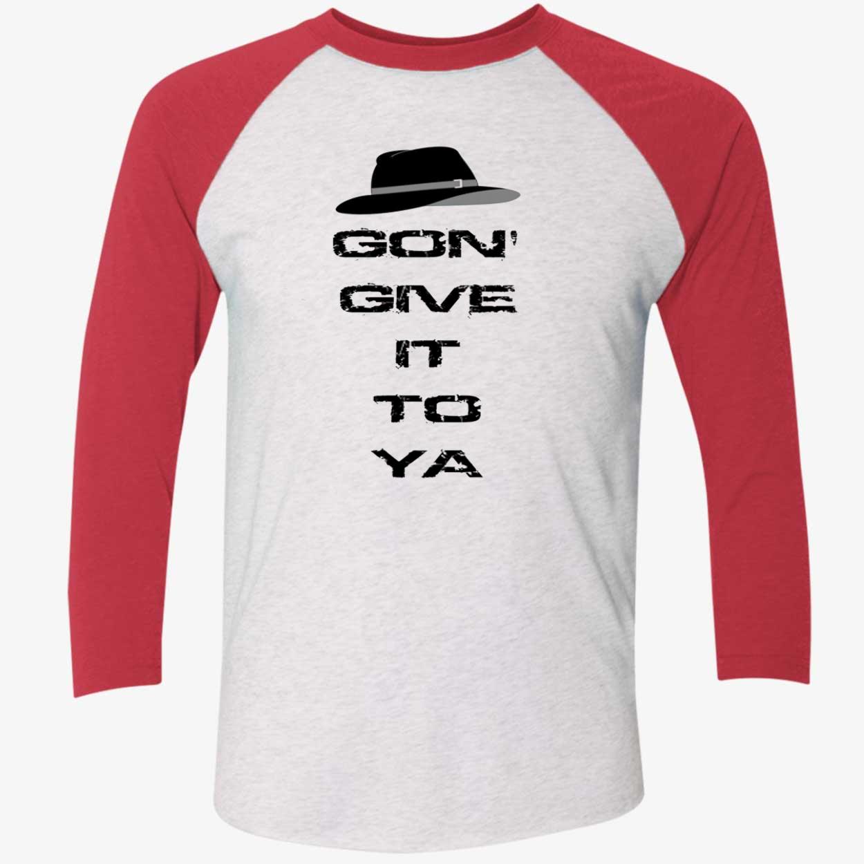 X-Gon Give It To Ya Shirt X-Gon Give It To Ya Shirt