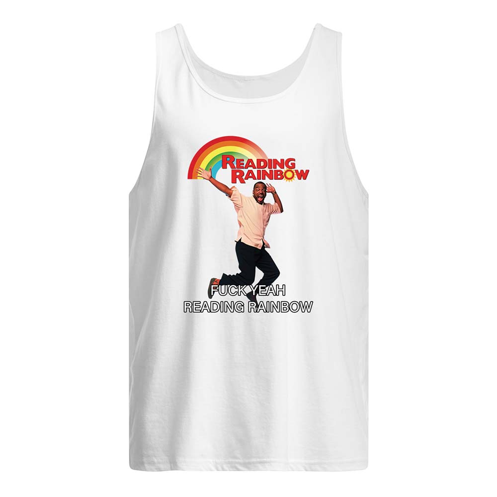 Reading Rainbow F*Ck Yeah Reading Rainbow Shirt Reading Rainbow F*Ck Yeah Reading Rainbow Shirt