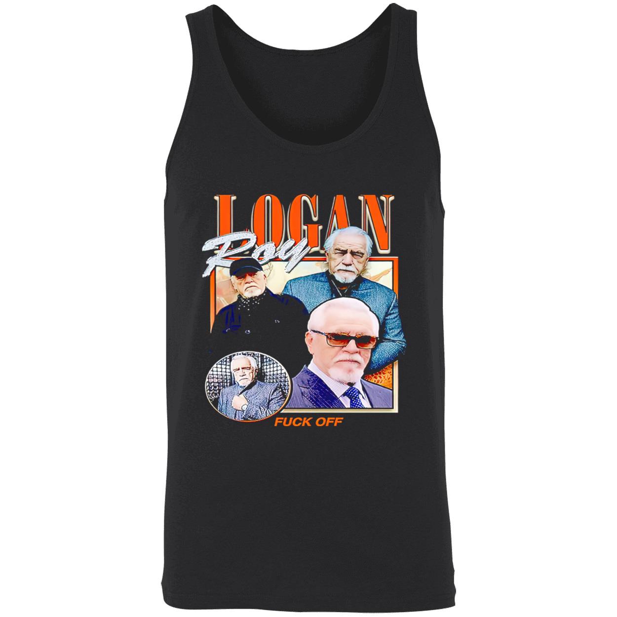 Logan Roy F*Ck Off Shirt Logan Roy F*Ck Off Shirt