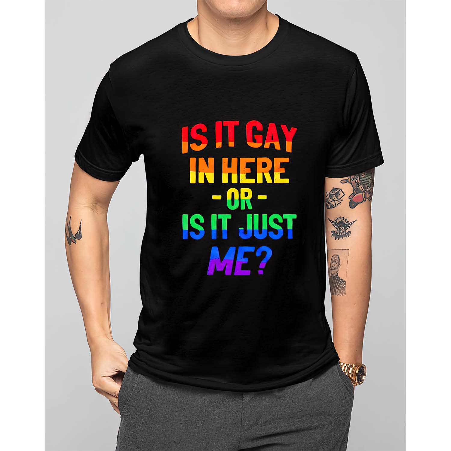 Is It Gay In Here Or Is It Just Me Shirt Is It Gay In Here Or Is It Just Me Shirt