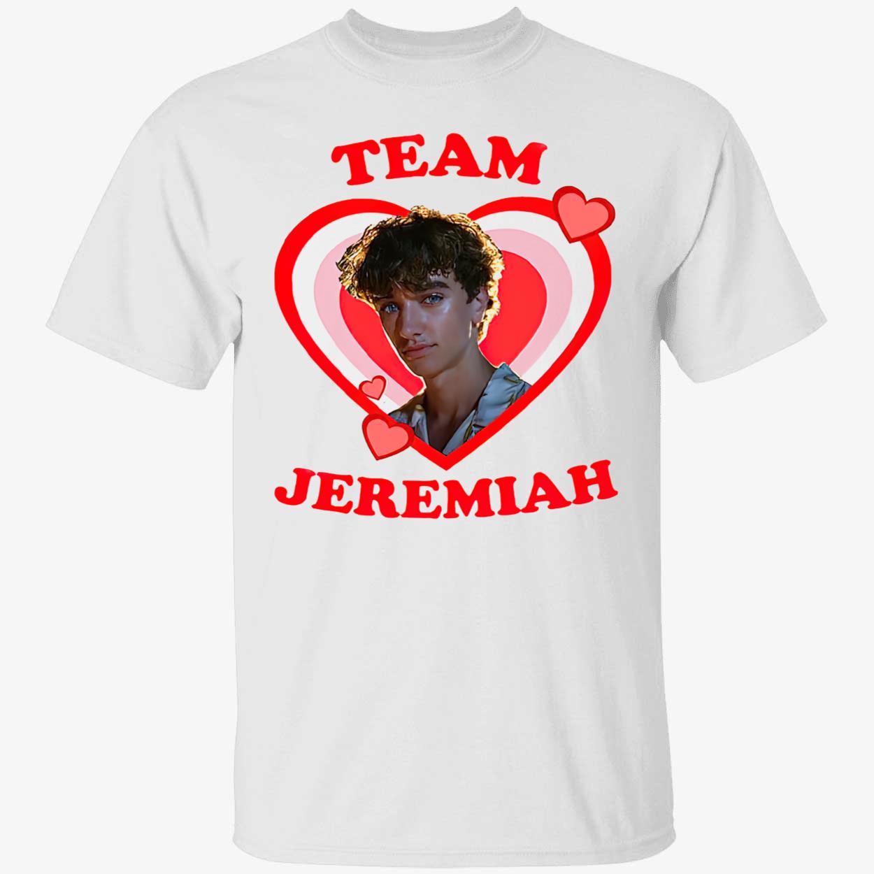 Team Jeremiah T-Shirt Team Jeremiah T-Shirt
