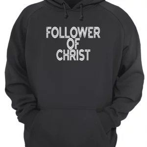 Follower Of Christ Shirt 1 tfjjg4bsv0bdojwlsnuk 4.webp