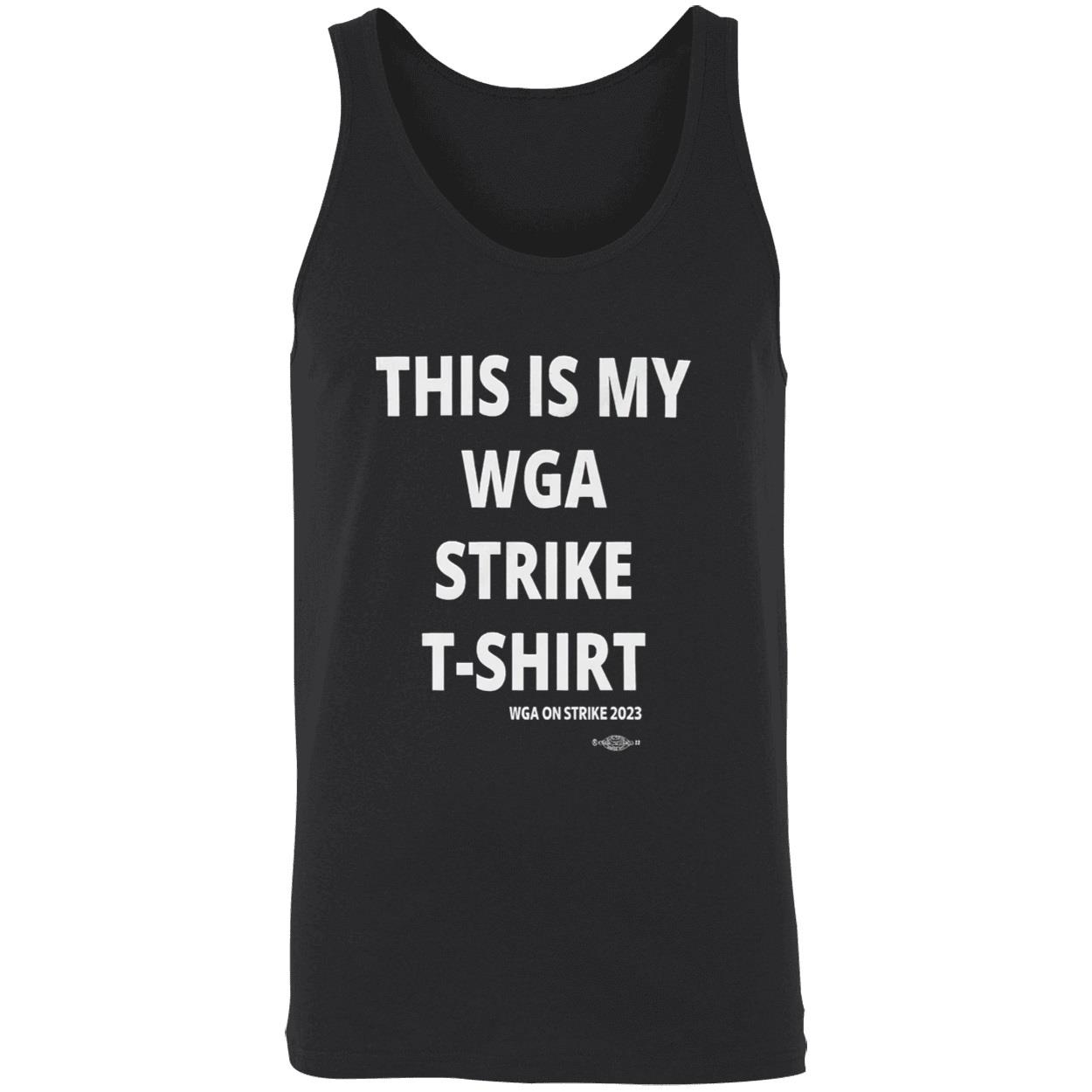 This Is My Wga Strike T-Shirt This Is My Wga Strike T-Shirt