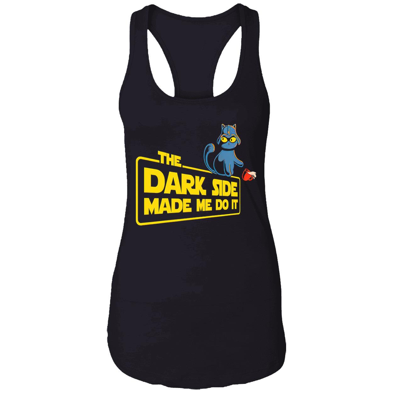 Cat The Dark Side Made Me Do It Shirt Cat The Dark Side Made Me Do It Shirt