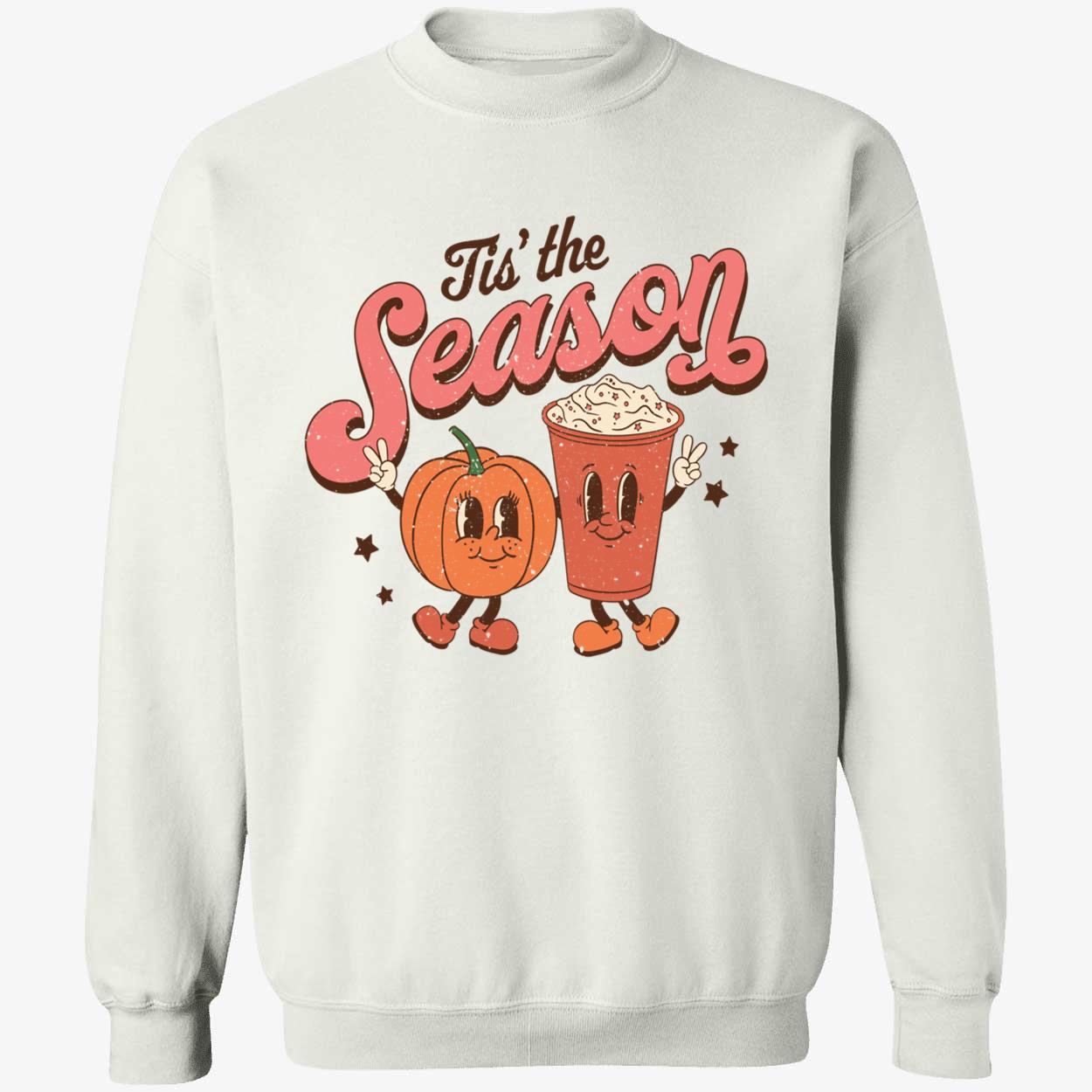Tis The Season Pumpkin Spice Latte Shirt Tis The Season Pumpkin Spice Latte Shirt