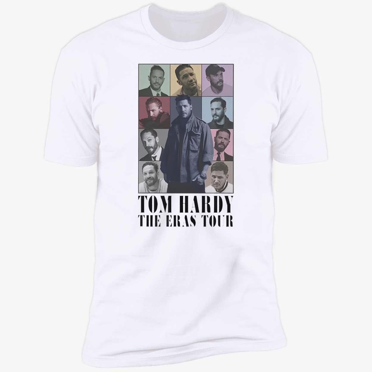 Tom Hardy The Eras Tour Shirt Tom Hardy The Eras Tour Shirt
