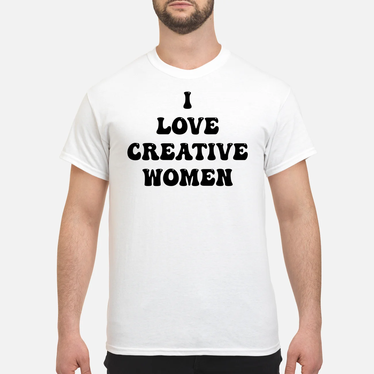 I Love Creative Women T-Shirt I Love Creative Women T-Shirt