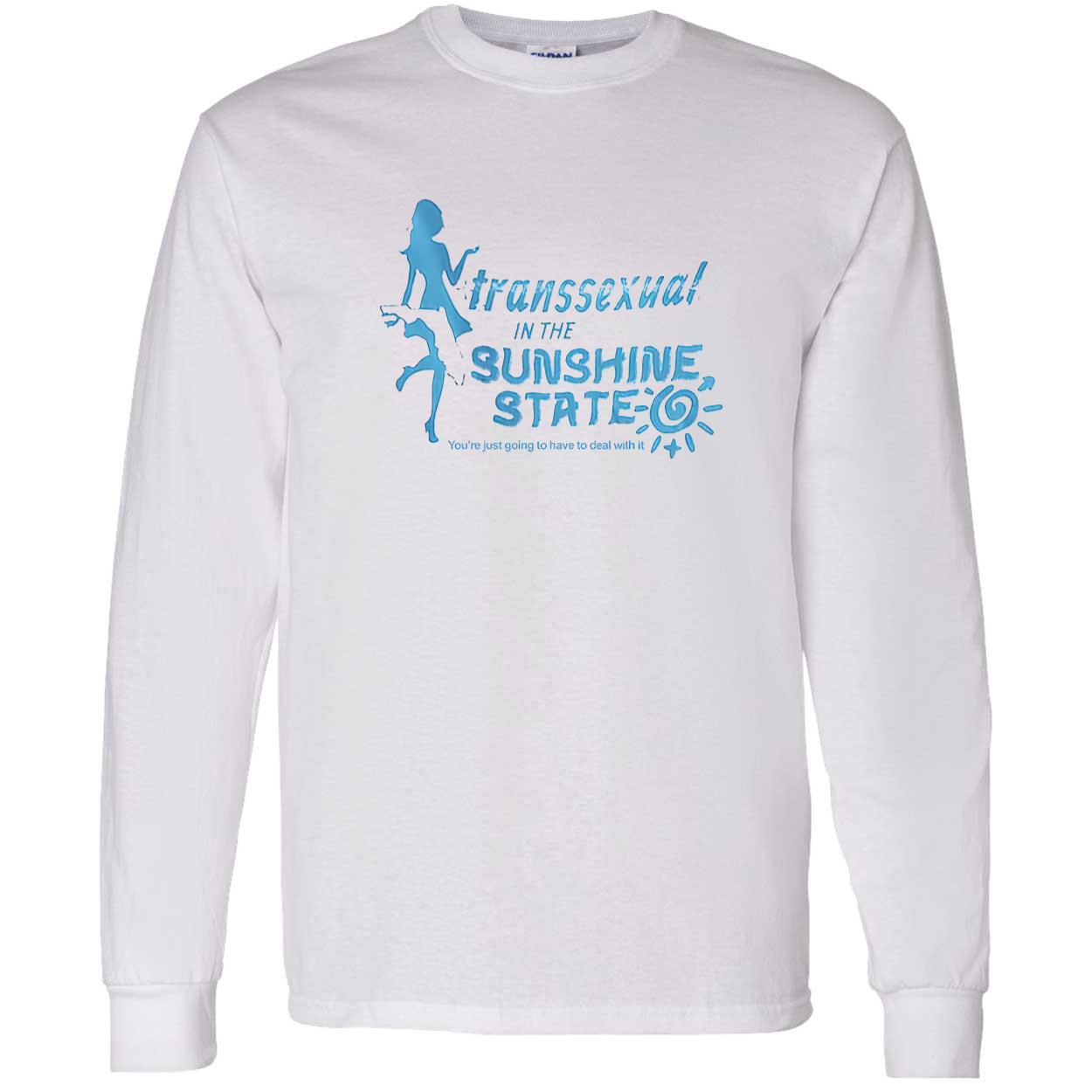Transsexual In The Sunshine State Shirt Transsexual In The Sunshine State Shirt